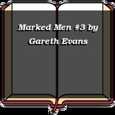 Marked Men #3