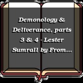 Demonology & Deliverance, parts 3 & 4 - Lester Sumrall