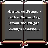 Answered Prayer - Alden Gannett