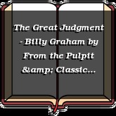 The Great Judgment - Billy Graham