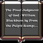 The Final Judgment of God - William Blackburn
