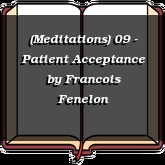 (Meditations) 09 - Patient Acceptance