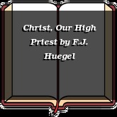 Christ, Our High Priest