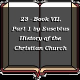23 - Book VII, Part 1