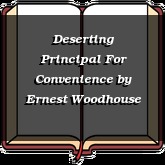 Deserting Principal For Convenience
