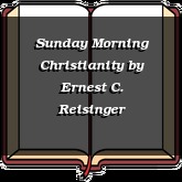 Sunday Morning Christianity