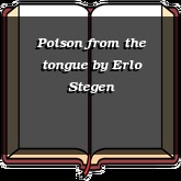 Poison from the tongue