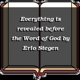 Everything is revealed before the Word of God