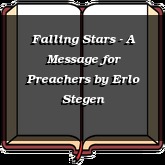 Falling Stars - A Message for Preachers