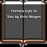 Christ's Life In You