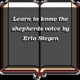 Learn to know the shepherds voice