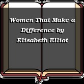 Women That Make a Difference