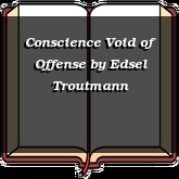 Conscience Void of Offense