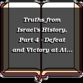 Truths from Israel's History, Part 4 - Defeat and Victory at Ai