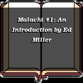 Malachi #1: An Introduction