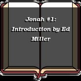 Jonah #1: Introduction