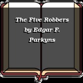 The Five Robbers