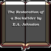 The Restoration of a Backslider