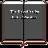 The Beguiler