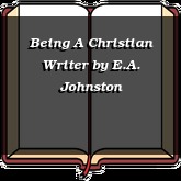 Being A Christian Writer