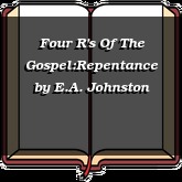 Four R's Of The Gospel:Repentance
