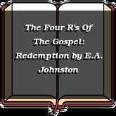 The Four R's Of The Gospel: Redemption