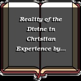 Reality of the Divine in Christian Experience