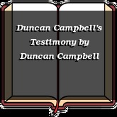 Duncan Campbell's Testimony