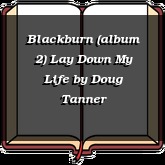 Blackburn (album 2) Lay Down My Life