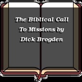 The Biblical Call To Missions