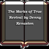 The Marks of True Revival
