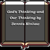 God's Thinking and Our Thinking