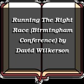 Running The Right Race (Birmingham Conference)