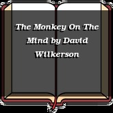 The Monkey On The Mind