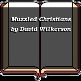 Muzzled Christians