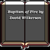 Baptism of Fire