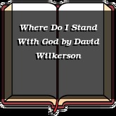 Where Do I Stand With God