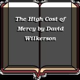 The High Cost of Mercy
