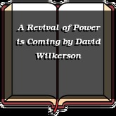 A Revival of Power is Coming