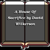 A House Of Sacrifice