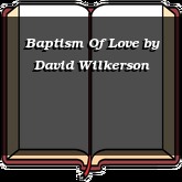 Baptism Of Love