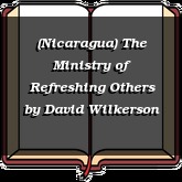 (Nicaragua) The Ministry of Refreshing Others