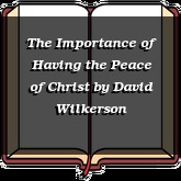 The Importance of Having the Peace of Christ