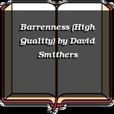 Barrenness (High Quality)
