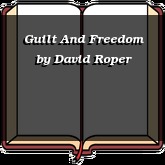 Guilt And Freedom