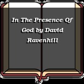 In The Presence Of God