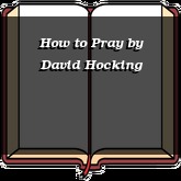 How to Pray