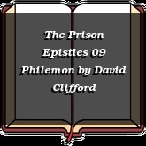 The Prison Epistles 09 Philemon