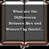 What are the Differences Between Men and Women?