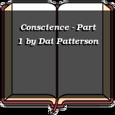 Conscience - Part 1